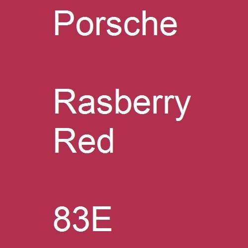 Porsche, Rasberry Red, 83E.